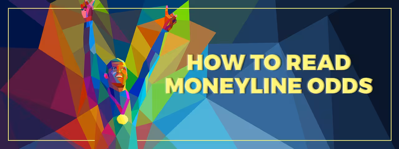 How to Read Moneyline Odds
